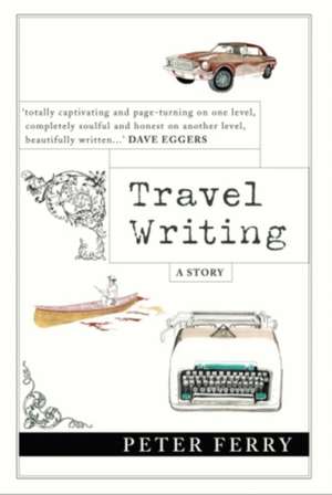 Travel Writing de Peter Ferry