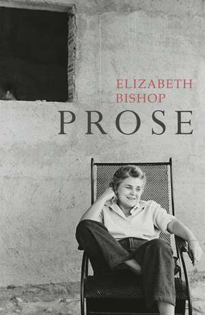 Prose de Elizabeth Bishop