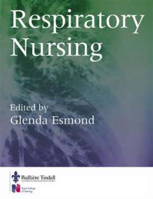 Respiratory Nursing de Glenda Esmond