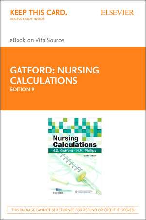 Nursing Calculations - Elsevier eBook on Vitalsource (Retail Access Card) de John D. Gatford