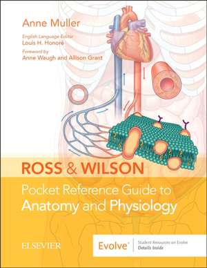 Ross & Wilson Pocket Reference Guide to Anatomy and Physiology de Anne Muller