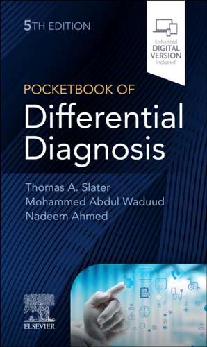 Pocketbook of Differential Diagnosis de Thomas A Slater