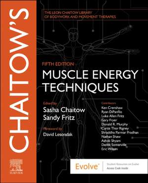 Chaitow's Muscle Energy Techniques de Sasha Chaitow