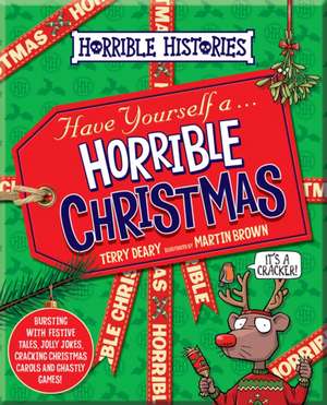 Horrible Christmas (2020) de Terry Deary