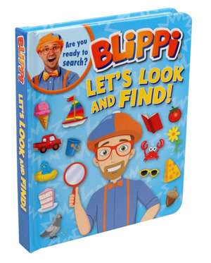 Let's Look and Find! de Editors of Blippi