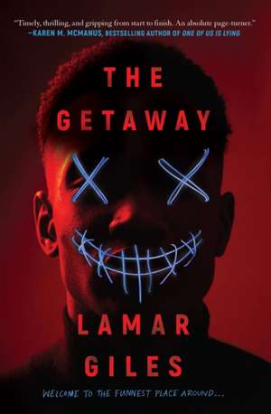 The Getaway de Lamar Giles