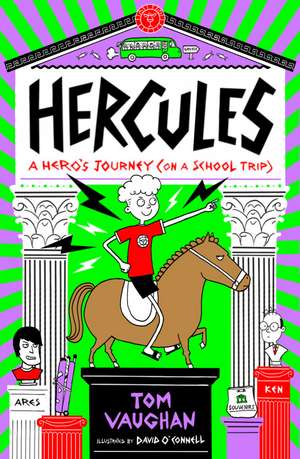 Hercules: A Hero's Journey (on a School Trip) de Tom Vaughan