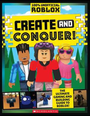 Dynamo: Roblox: Create and Conquer! de Dynamo