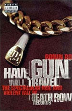 Have Gun Will Travel de Ronin Ro