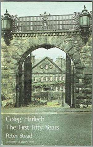 Coleg Harlech de Peter Stead