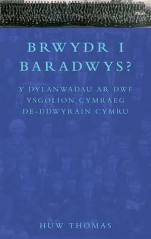 Brwydr I Baradwys? de Huw Thomas