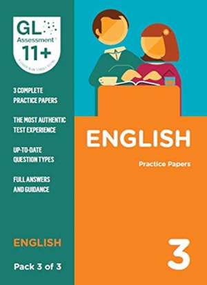 11+ Practice Papers English Pack 3 (Multiple Choice) de GL Assessment