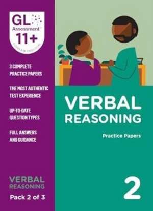 11+ Practice Papers Verbal Reasoning Pack 2 (Multiple Choice) de GL Assessment