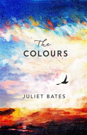 The Colours de Juliet Bates