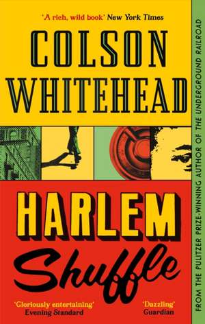 Harlem Shuffle de Colson Whitehead