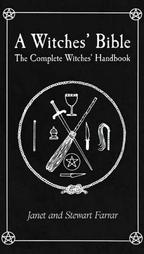 Witches' Bible de Stewart Farrar