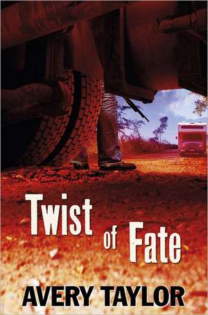 Twist of Fate de Avery Taylor