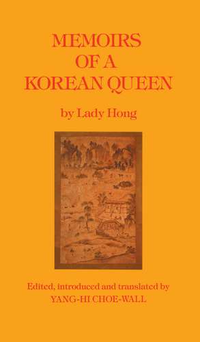 Memoirs Of A Korean Queen de Lady Hong