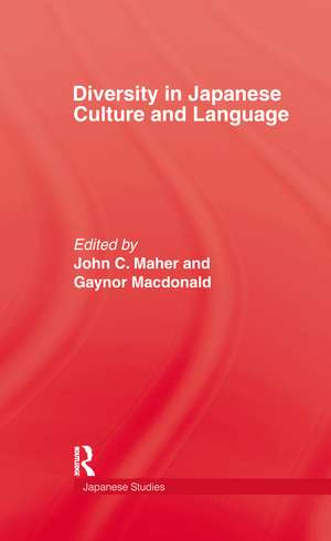 Diversity in Japanese Culture and Language de John C. Maher