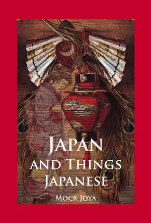 Japan And Things Japanese de Mock Joya