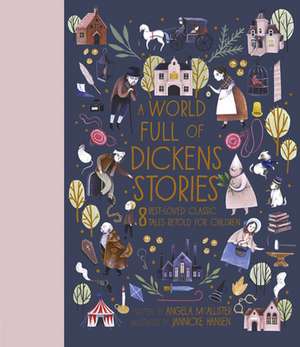 A World Full of Dickens Stories de Angela Mcallister