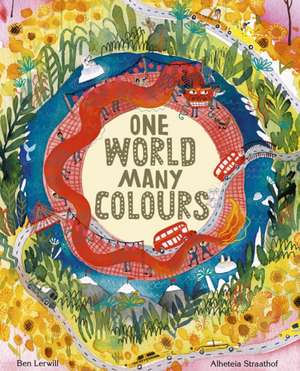 One World, Many Colours de Ben Lerwill