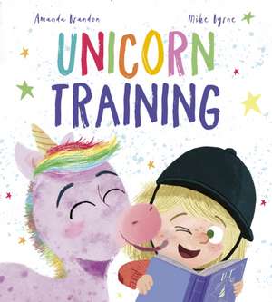 Unicorn Training de Amanda Brandon