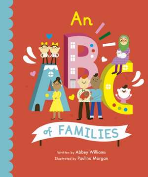 ABC of Families de Abbey Williams