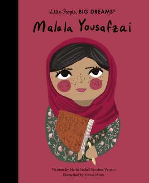 Malala Yousafzai de Maria Isabel Sanchez Vegara