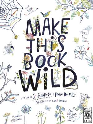 Make This Book Wild de Fiona Danks