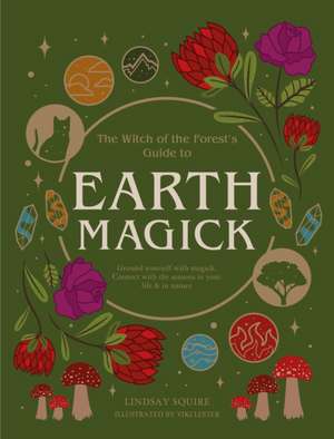 Earth Magick de Lindsay Squire