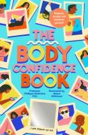 The Body Confidence Book de Phillippa Diedrichs