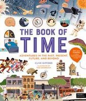 The Book of Time de Clive Gifford