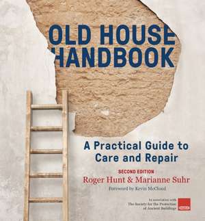 Old House Handbook de Roger Hunt