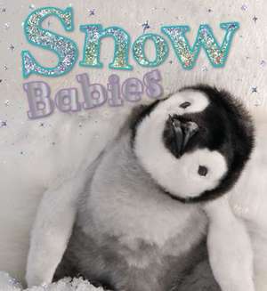 Snow Babies de Camilla De La Bedoyere