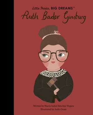 Ruth Bader Ginsburg de Maria Isabel Sanchez Vegara