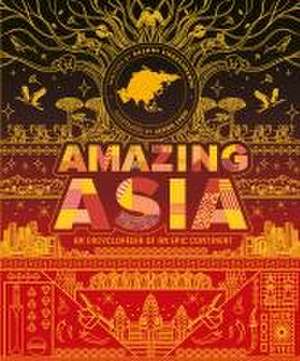 Amazing Asia de Rashmi Sirdeshpande