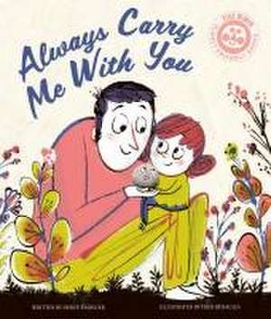 Always Carry Me With You de Herve Eparvier