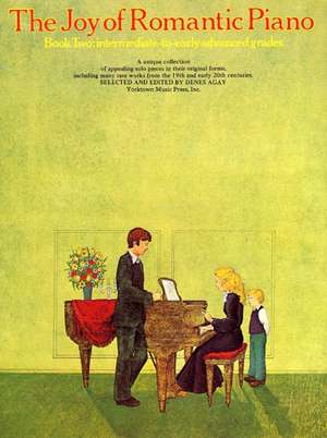 The Joy of Romantic Piano - Book 2 de Denes Agay