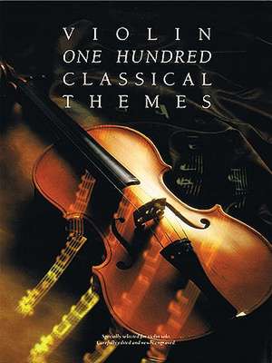 One Hundred Classical Themes: Violin de Martin Frith