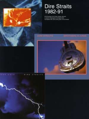 Dire Straits 1982-1991