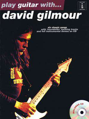 Play Guitar With...David Gilmour [With CD] de Music Sales Corporation