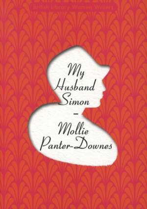 My Husband Simon de Mollie Panter-Downes