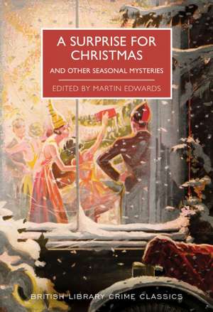 A Surprise for Christmas de Martin Edwards