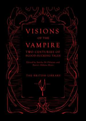 Visions of the Vampire de Sorcha Ni Fhlainn