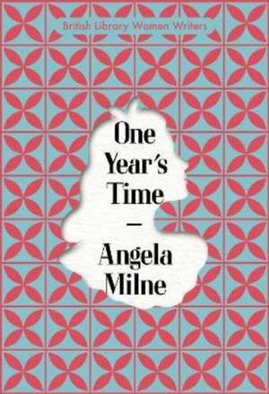 One Year's Time de Angela Milne