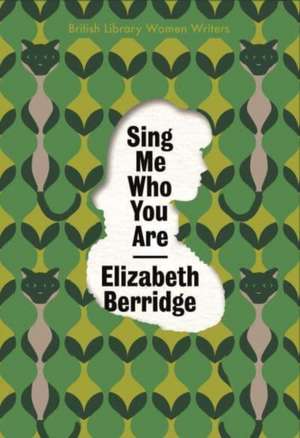 Sing Me Who You Are de Elizabeth Berridge