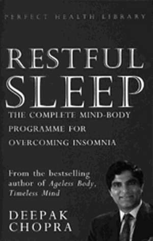 Restful Sleep de Deepak Chopra