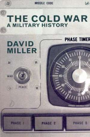 The Cold War de David Miller