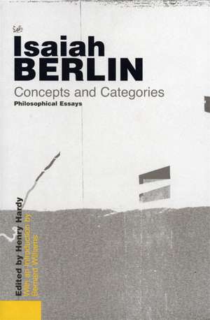 Concepts and Categories de Isaiah Berlin